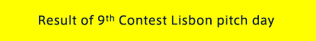 Result of 9th Contest Lisbon pitch day