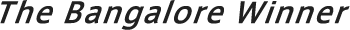 The Bangalore Winner