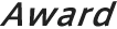 Award