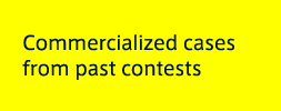 Commercialized cases from past contests