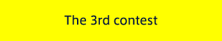 The 3rd contest
